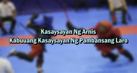 pambansang laro ng pilipinas|Kasaysayan Ng Arnis – Kabuuang Kasaysayan Ng Pambansang .